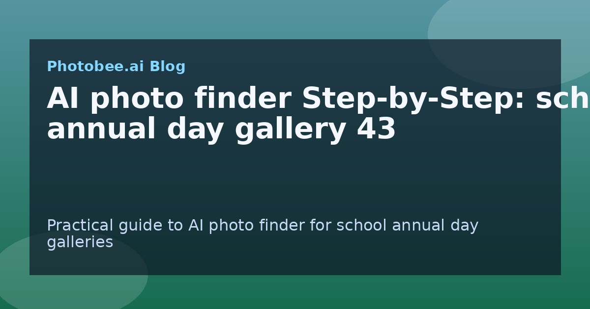 AI photo finder Step-by-Step: school annual day gallery 43